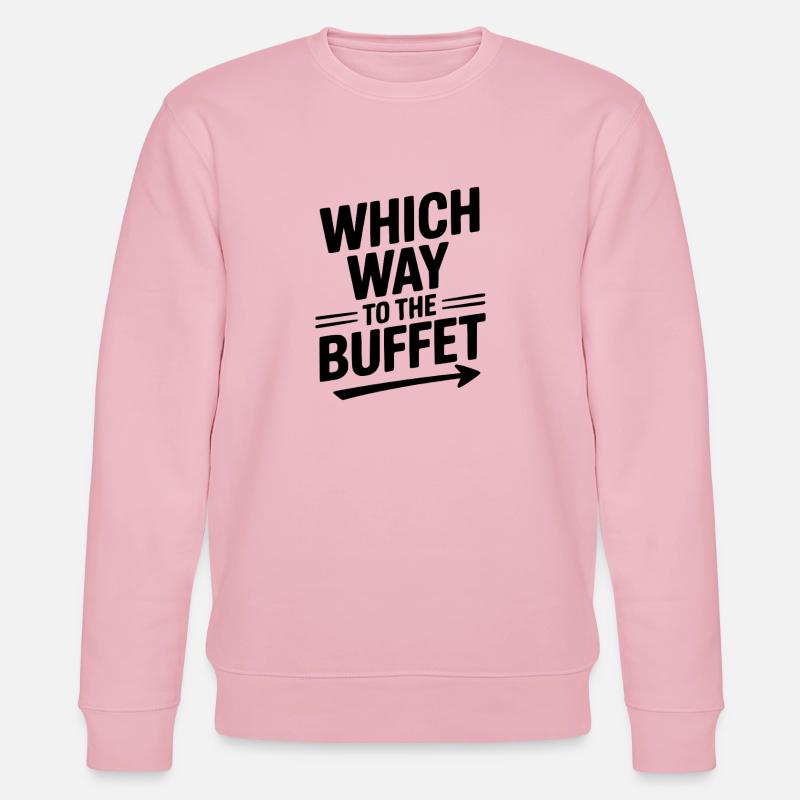 Which Way To The Buffet - Stanley/Stella CHANGER Unisex Organic Sweatshirt - cotton pink