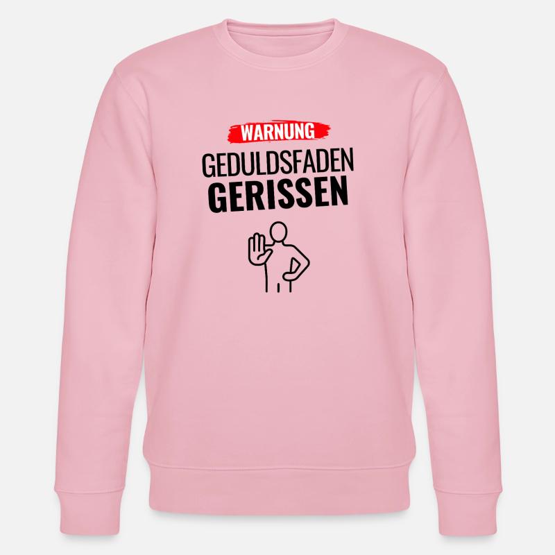 Warnung Humor Statement - Stanley/Stella Unisex Bio-Sweatshirt CHANGER  - Hellrosa