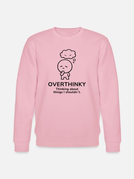 Overthinky – Thinking Too Much | Mindful Mood - Stanley/Stella Unisex Bio-Sweatshirt CHANGER  - Hellrosa