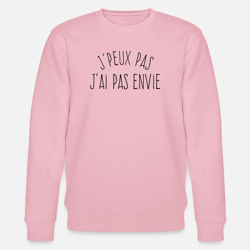 J'peux pas j'ai pas envie - Sweat bio CHANGER Stanley/Stella Unisexe - rose pâle