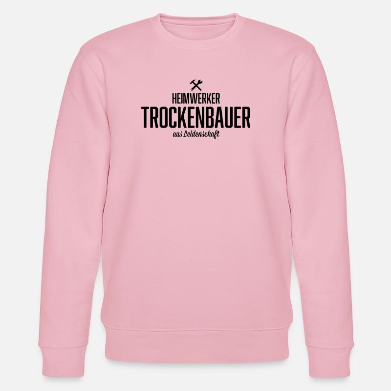 Heimwerker Trockenbauer - Stanley/Stella Unisex Bio-Sweatshirt CHANGER  - Hellrosa