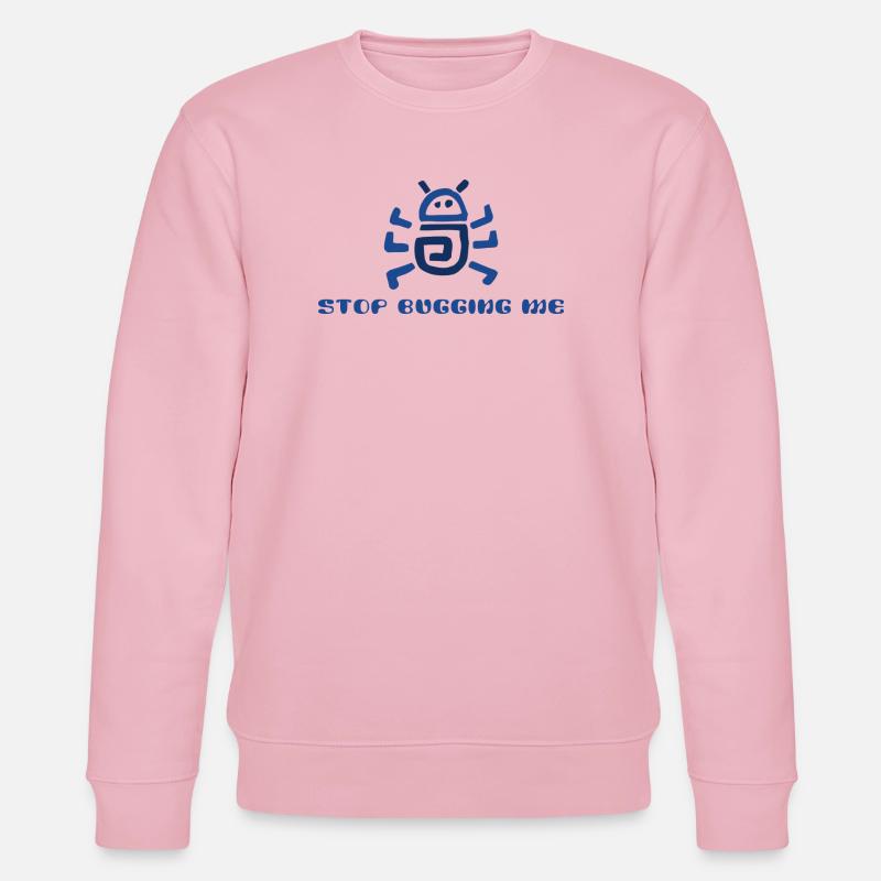 Hör auf, mich zu nerven. - Stanley/Stella Unisex Bio-Sweatshirt CHANGER  - Hellrosa