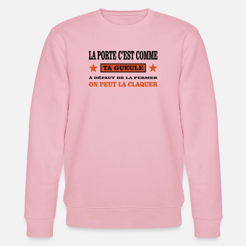 Ta Gueule  - Sweat bio CHANGER Stanley/Stella Unisexe - rose pâle