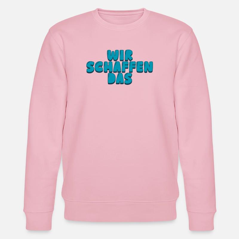 We can do it - Stanley/Stella CHANGER Unisex Organic Sweatshirt - cotton pink