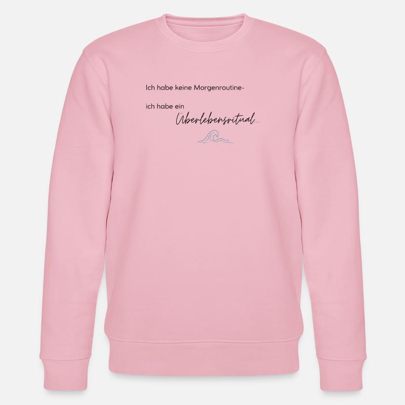 LIEBEVOLL Morgenroutine Meer - Stanley/Stella Unisex Bio-Sweatshirt CHANGER  - Hellrosa