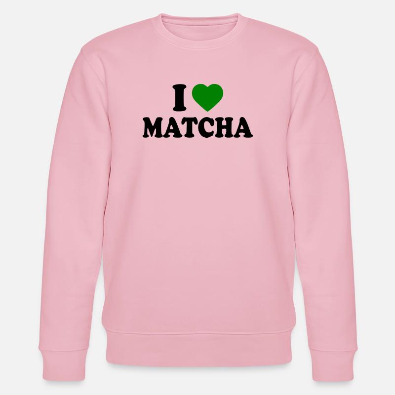 I love matcha  - Stanley/Stella Unisex Bio-Sweatshirt CHANGER  - Hellrosa