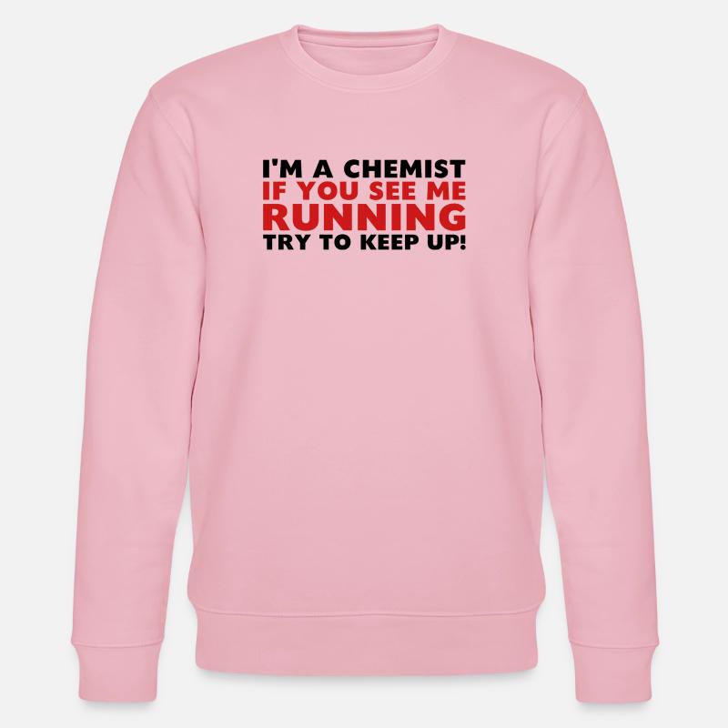 Chimiste en cours d'exécution - Sweat bio CHANGER Stanley/Stella Unisexe - rose pâle