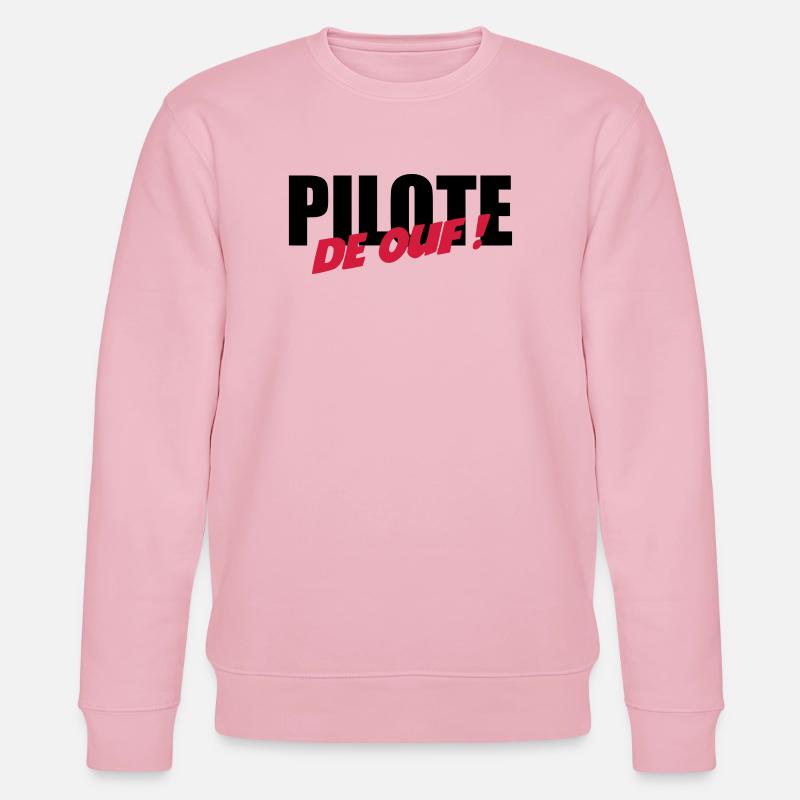 Pilote de ouf ! - Sweat bio CHANGER Stanley/Stella Unisexe - rose pâle