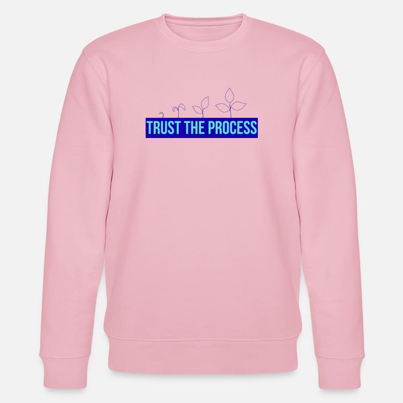 Vertrau Dem Prozess Pflänzchen - Stanley/Stella Unisex Bio-Sweatshirt CHANGER  - Hellrosa