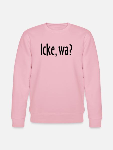 Berlin Spruch: Icke, wa? - Stanley/Stella Unisex Bio-Sweatshirt CHANGER  - Hellrosa