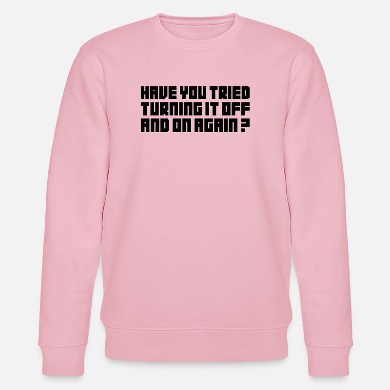 Turning It Off – Nerdiges Computer Statemen - Stanley/Stella CHANGER Unisex Organic Sweatshirt - cotton pink