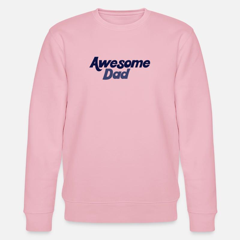 Bold Blue Gradient Awesome Dad - Stanley/Stella CHANGER Unisex Organic Sweatshirt - cotton pink