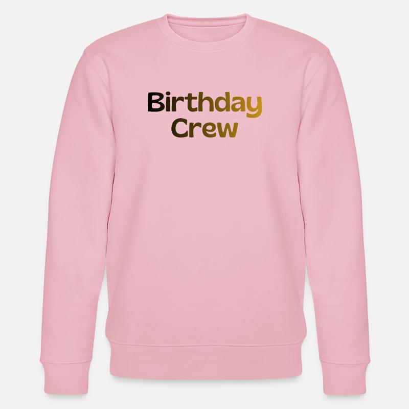 Birthday Crew - Stanley/Stella Unisex Bio-Sweatshirt CHANGER  - Hellrosa