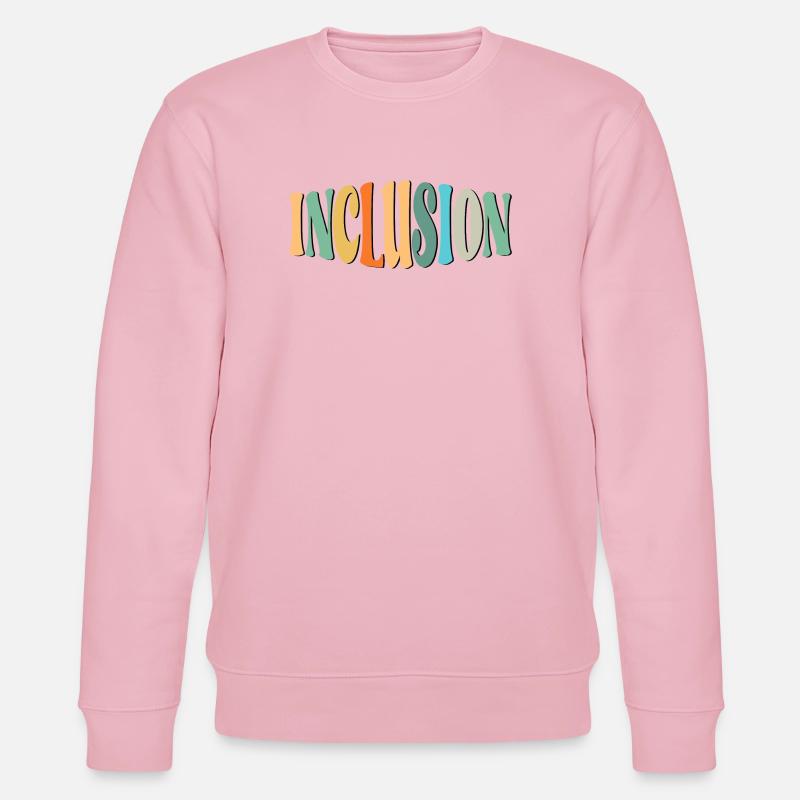 LETTRAGE D’INCLUSION - DIVERSITÉ - ÉGALITÉ - Sweat bio CHANGER Stanley/Stella Unisexe - rose pâle
