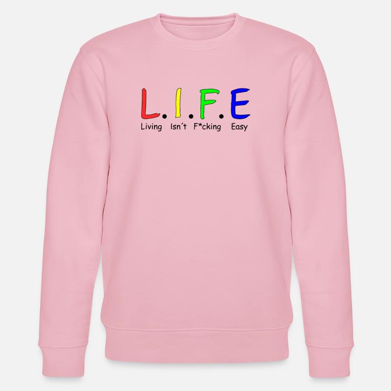 Life - Stanley/Stella Unisex Bio-Sweatshirt CHANGER  - Hellrosa