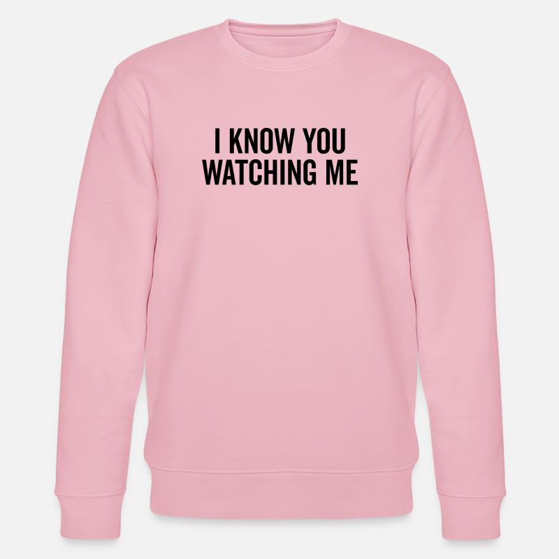 Ich weiß, dass du mich beobachtest - Stanley/Stella Unisex Bio-Sweatshirt CHANGER - Hellrosa