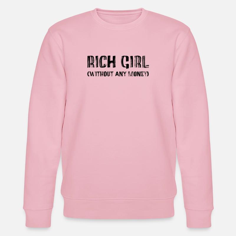 Rich Girl – Without Any Money Statement - Stanley/Stella Unisex Bio-Sweatshirt CHANGER  - Hellrosa