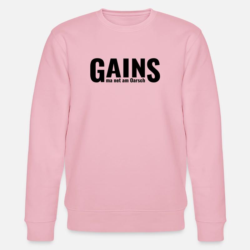 GAINS ma net am Oarsch - Stanley/Stella Unisex Bio-Sweatshirt CHANGER  - Hellrosa