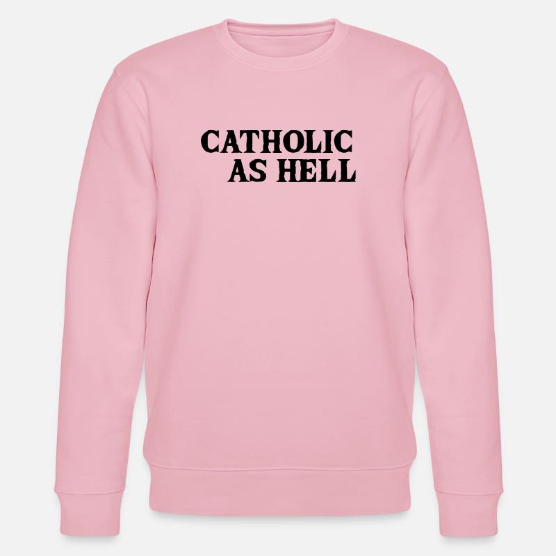 catholique à mourir - Sweat bio CHANGER Stanley/Stella Unisexe - rose pâle