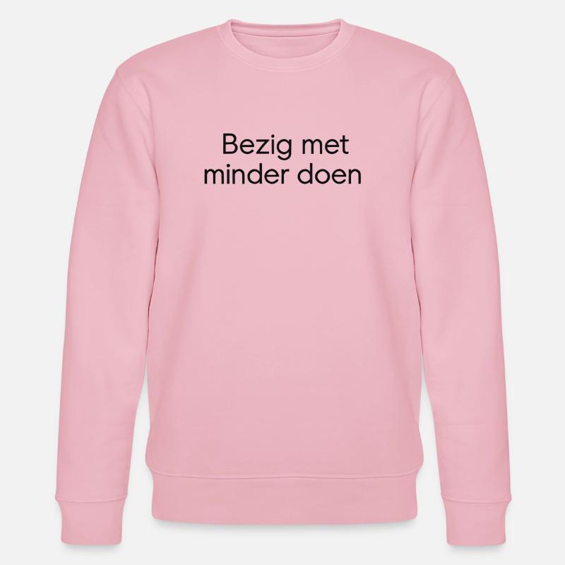 Faire moins – Conception de texte tendance - Sweat bio CHANGER Stanley/Stella Unisexe - rose pâle
