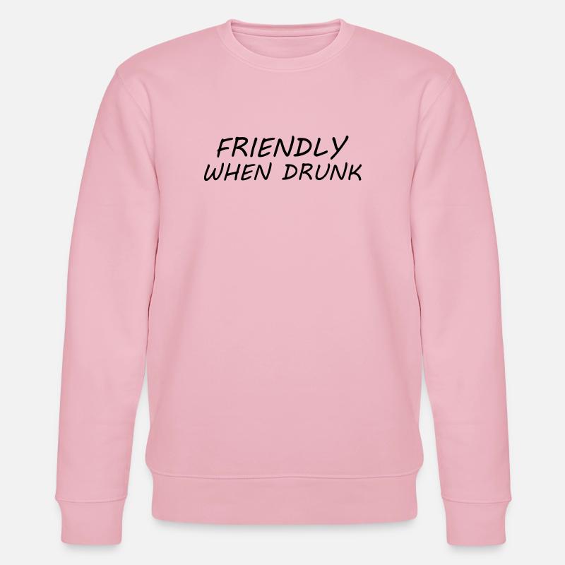 Friendly When Drunk - Sweat bio CHANGER Stanley/Stella Unisexe - rose pâle