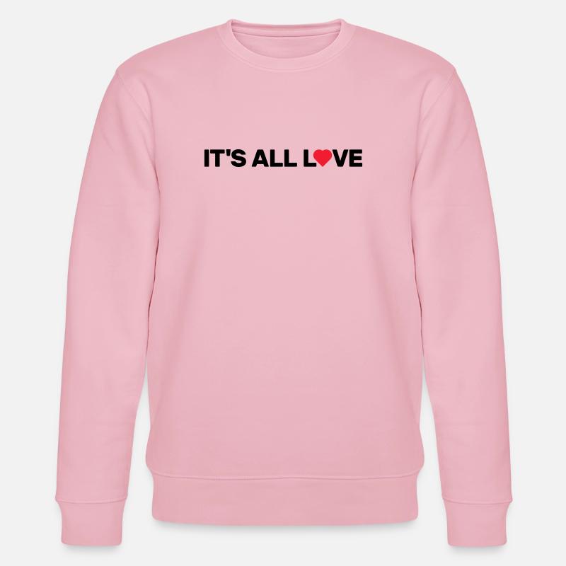 Ce n’est que de l’amour - Sweat bio CHANGER Stanley/Stella Unisexe - rose pâle