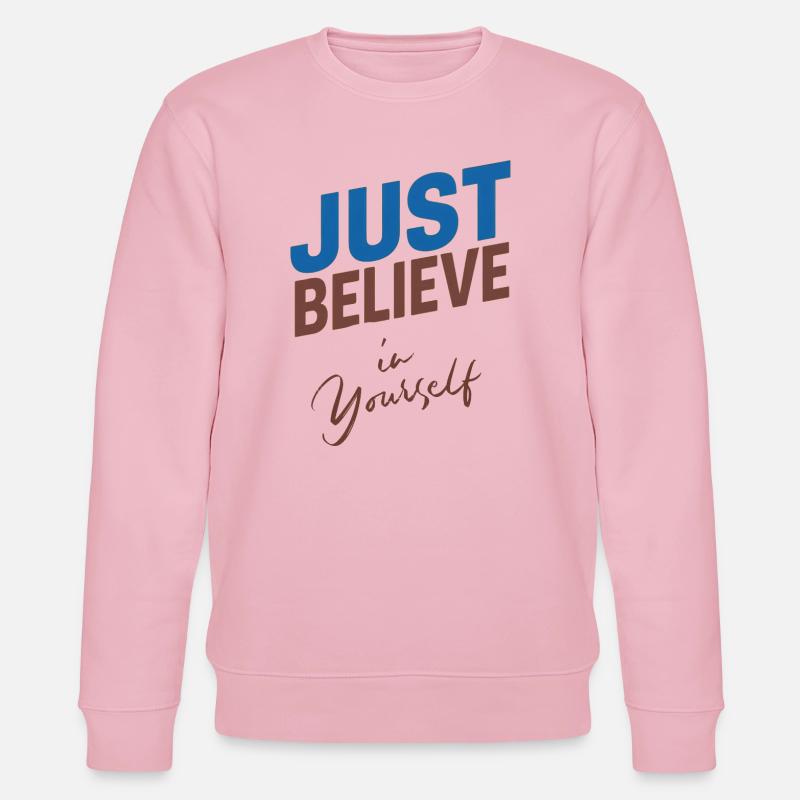 GLAUBE EINFACH AN DICH SELBST - Stanley/Stella Unisex Bio-Sweatshirt CHANGER  - Hellrosa