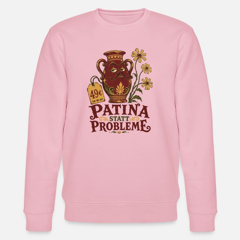 Patina instead of problems - Stanley/Stella CHANGER Unisex Organic Sweatshirt - cotton pink
