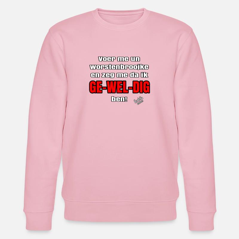 Donne-moi des broojkes de saucisse - Sweat bio CHANGER Stanley/Stella Unisexe - rose pâle