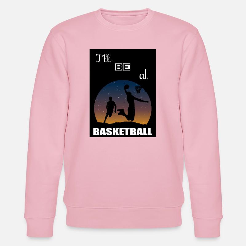 Ich werde im Basketball sein - Stanley/Stella Unisex Bio-Sweatshirt CHANGER  - Hellrosa
