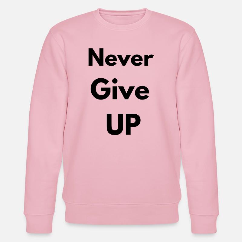 Geben Sie niemals auf - Stanley/Stella Unisex Bio-Sweatshirt CHANGER  - Hellrosa