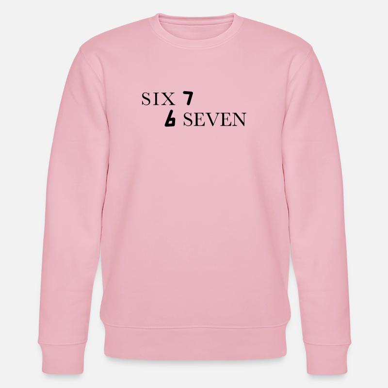 Six Seven 67 Meme Sechs Sieben - Sweat bio CHANGER Stanley/Stella Unisexe - rose pâle