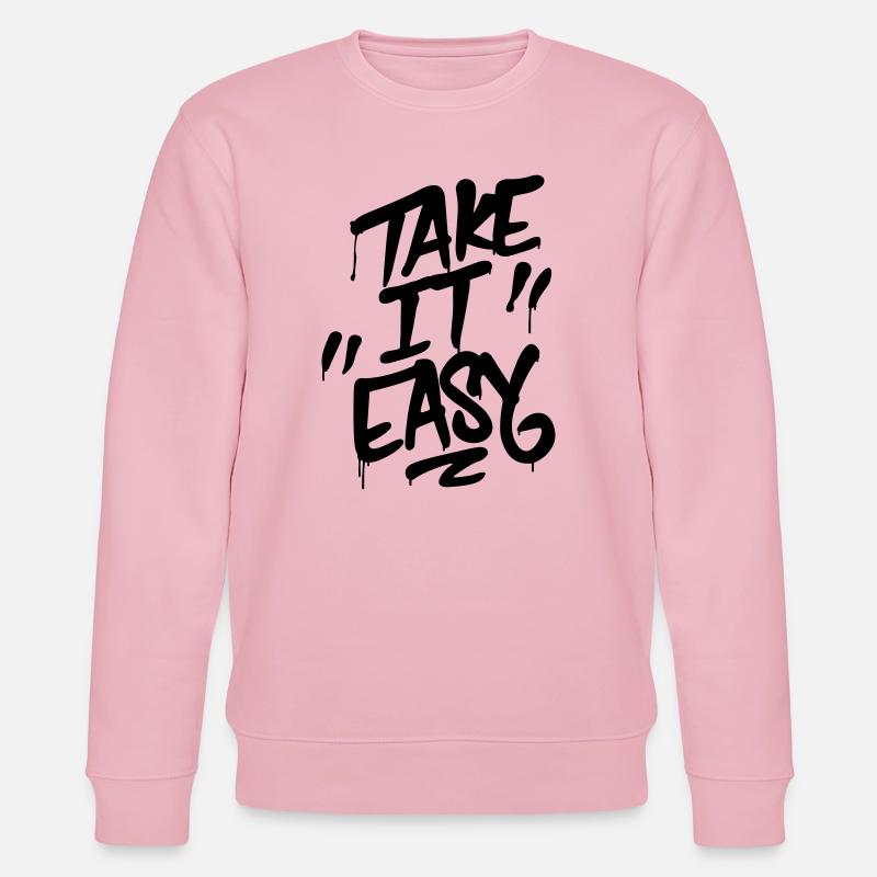 Lettrage graffiti TAKE IT EASY - Sweat bio CHANGER Stanley/Stella Unisexe - rose pâle