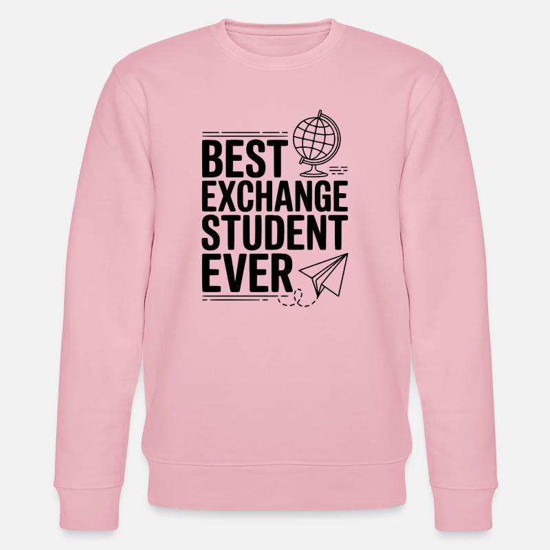 Best Exchange Student Ever - Stanley/Stella CHANGER Unisex Organic Sweatshirt - cotton pink
