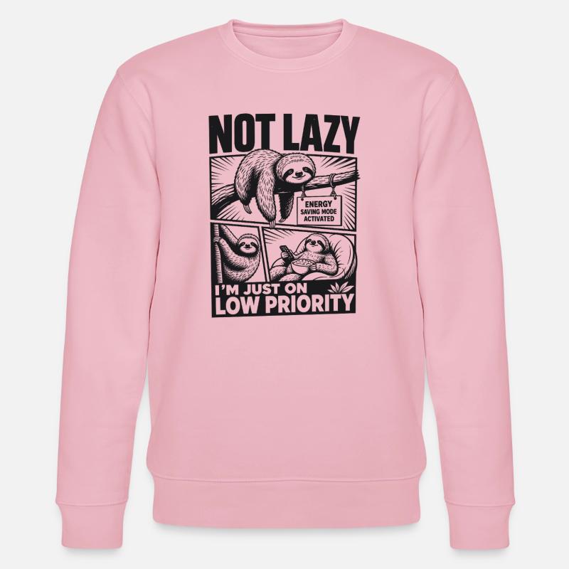 Not Lazy Low Priority Sloth - Stanley/Stella Unisex Bio-Sweatshirt CHANGER  - Hellrosa