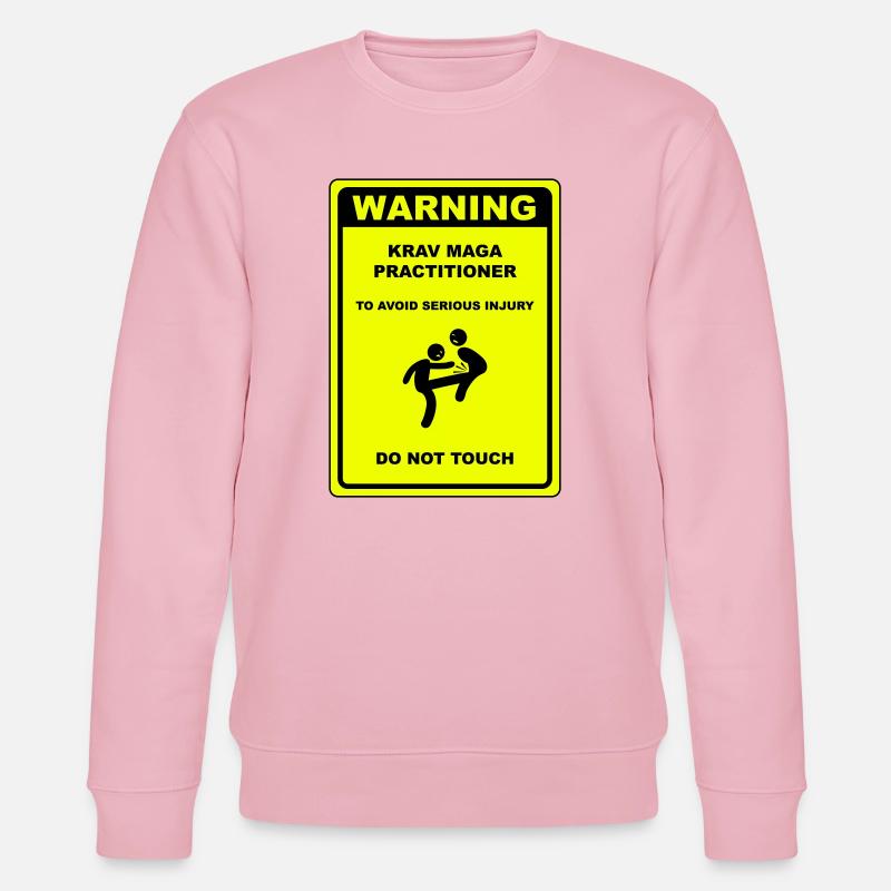 Warning! Krav Maga practitioner! - Stanley/Stella CHANGER Unisex Organic Sweatshirt - cotton pink