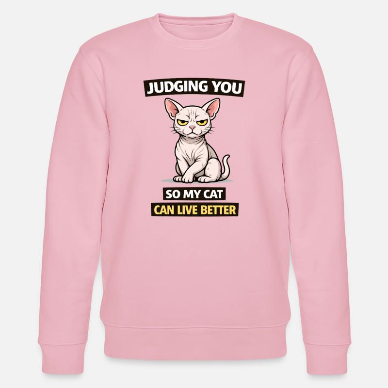 Dich beurteilen, Katze: Leb besser - Stanley/Stella Unisex Bio-Sweatshirt CHANGER  - Hellrosa