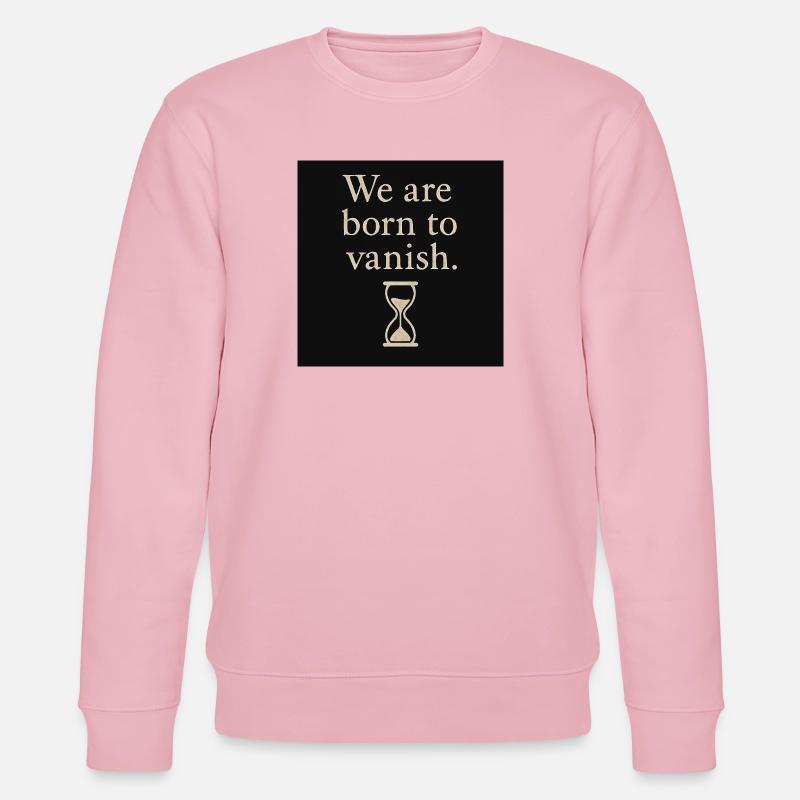 Vergänglichkeit Spruch mit Sanduhrdesign - Stanley/Stella Unisex Bio-Sweatshirt CHANGER  - Hellrosa