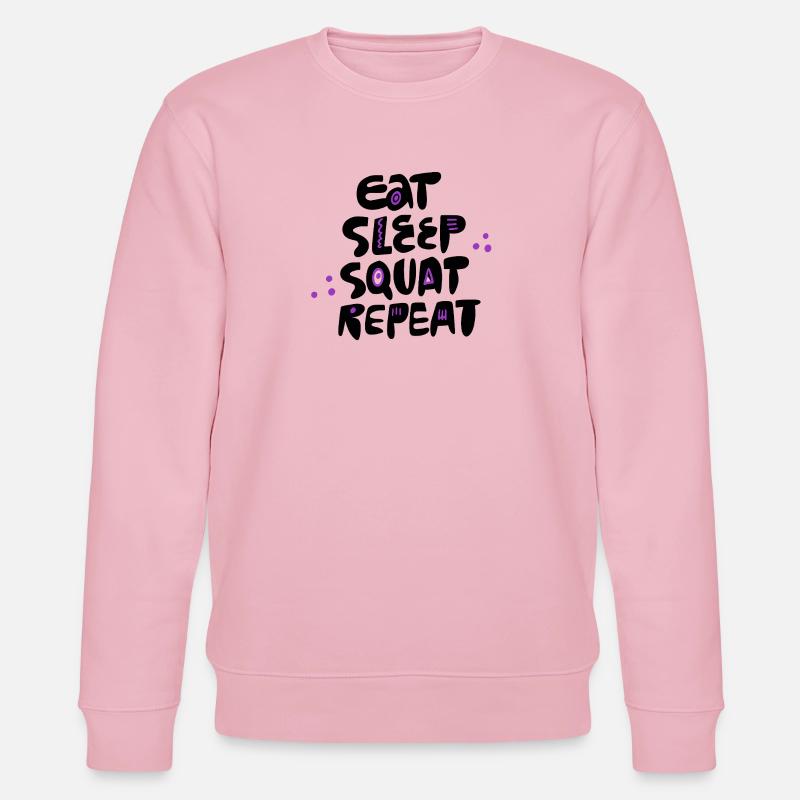 Mange, dors, squat, répéte, - Sweat bio CHANGER Stanley/Stella Unisexe - rose pâle