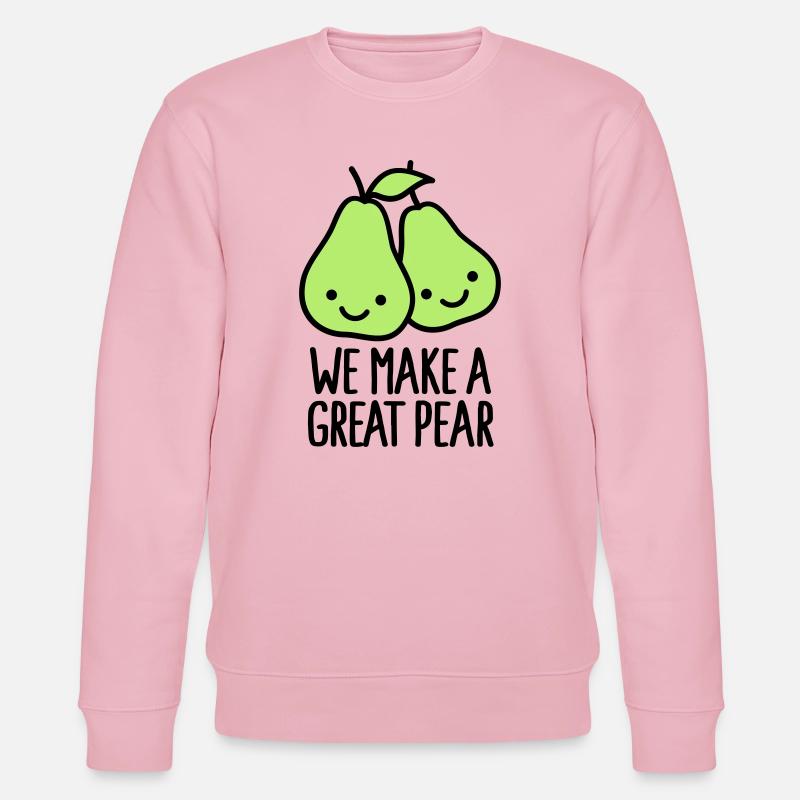 We make a great pear - Stanley/Stella CHANGER Unisex Organic Sweatshirt - cotton pink