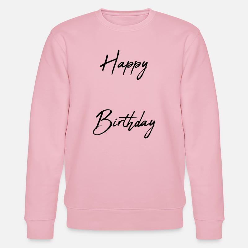 CHAPPY BIRTHDAY. JOYEUX ANNIVERSAIRE. ANNIVERSAIRE - Sweat bio CHANGER Stanley/Stella Unisexe - rose pâle