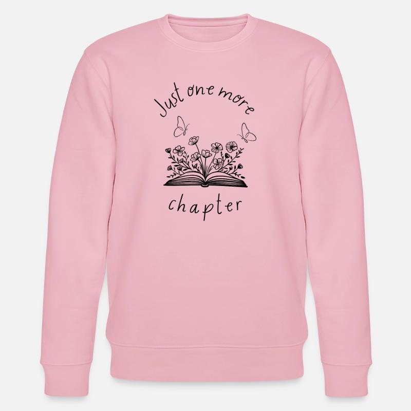 Just one more Chapter - Stanley/Stella CHANGER Unisex Organic Sweatshirt - cotton pink