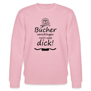 Bücher Spruch Buch Lesen Leser Geschenk - Stanley/Stella Unisex Bio-Sweatshirt CHANGER  - Hellrosa - Vorne - Jaron (178cm) & Liana (172cm)