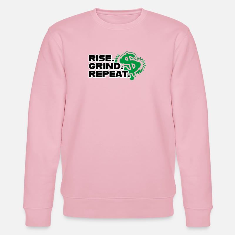Rise Grind Repeat - Motivation - Stanley/Stella Unisex Bio-Sweatshirt CHANGER  - Hellrosa