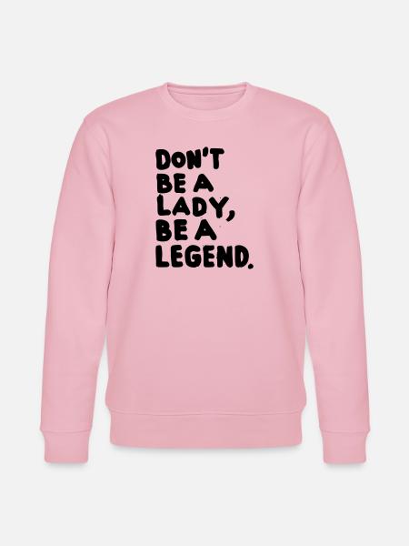 be a legend – Frauenpower –black - Stanley/Stella Unisex Bio-Sweatshirt CHANGER - Hellrosa