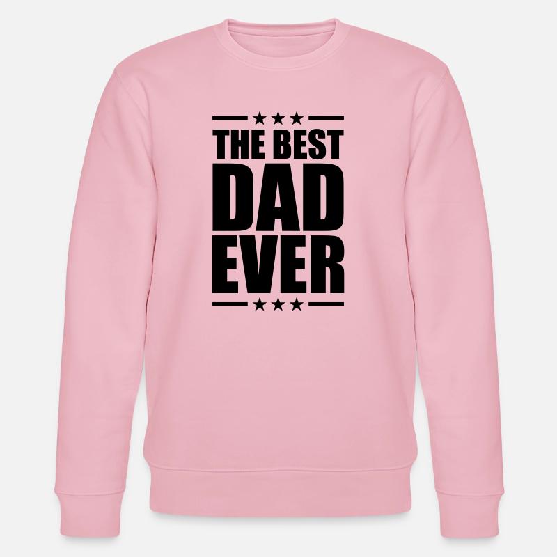 Best Dad Ever - Stanley/Stella Unisex Bio-Sweatshirt CHANGER  - Hellrosa