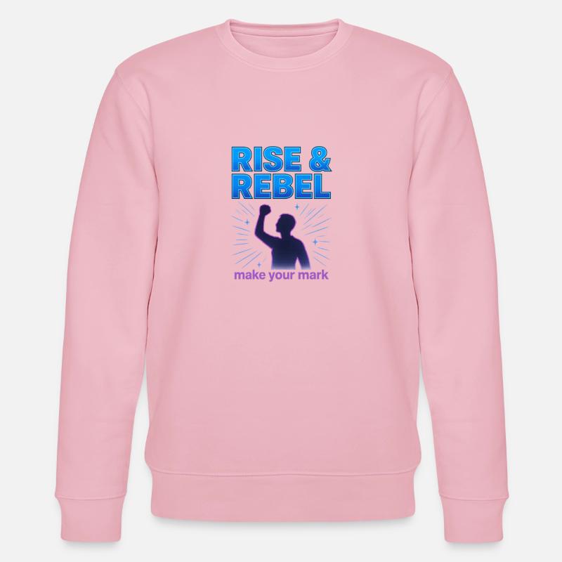 Rise & Rebel Make Your Mark - Stanley/Stella Unisex Bio-Sweatshirt CHANGER  - Hellrosa