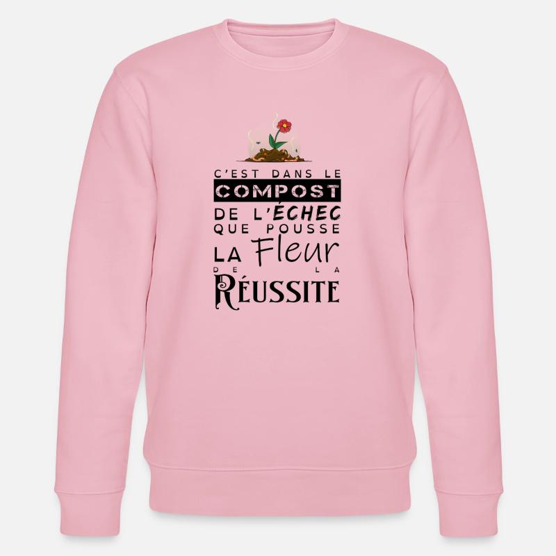 La fleur de la réussite - Sweat bio CHANGER Stanley/Stella Unisexe - rose pâle