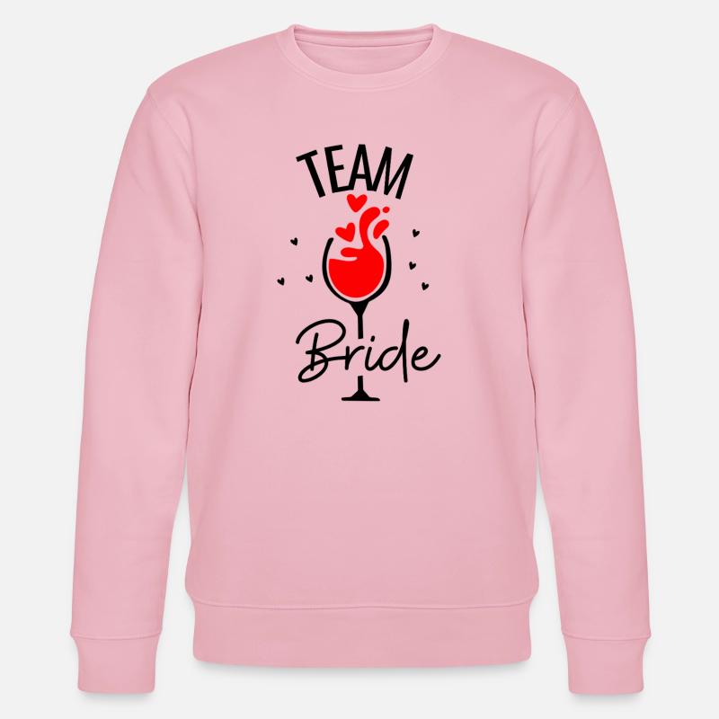 Team Bride Wine - Stanley/Stella CHANGER Unisex Organic Sweatshirt - cotton pink