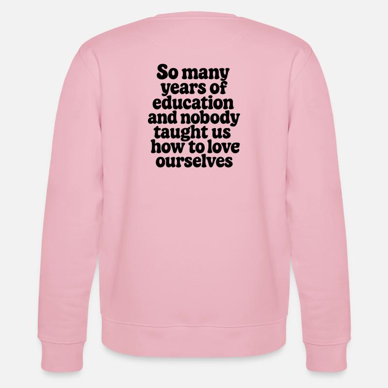 Selbstliebe 2 - Stanley/Stella Unisex Bio-Sweatshirt CHANGER  - Hellrosa